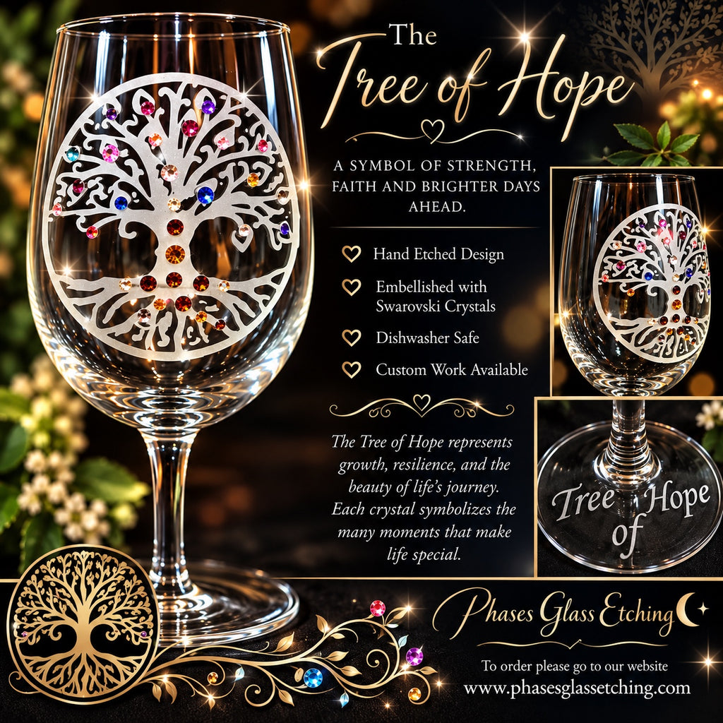 Tree of Hope hand-etched glassware by Phases Glass Etching